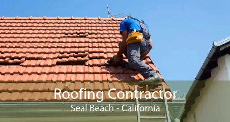 Roofing Contractor Seal Beach - California