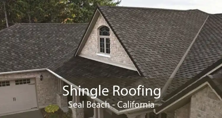 Shingle Roofing Seal Beach - California